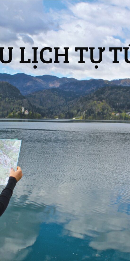 KINH NGHIỆM DU LỊCH VIỆT NAM TỰ TÚC